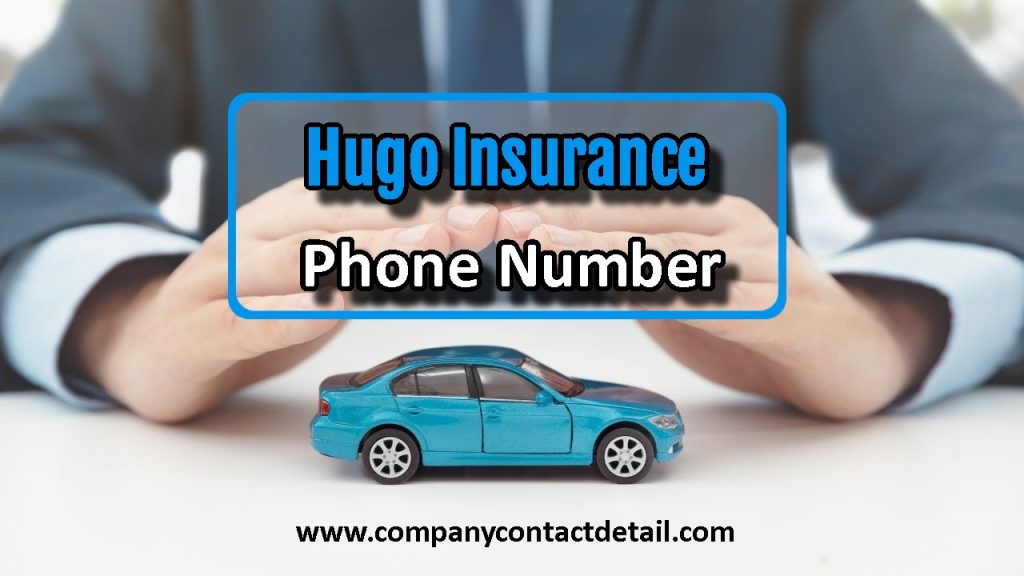 Hugo Insurance Phone Number
